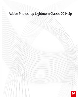 Adobe Photoshop Lightroom Classic CC Help